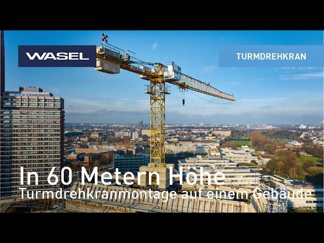 Turmdrehkranmontage auf 60 Meter hohes Gebäude in Köln