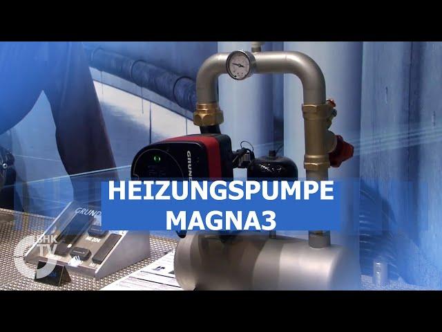 Grundfos: Heizungspumpe Magna3 | SHK-TV