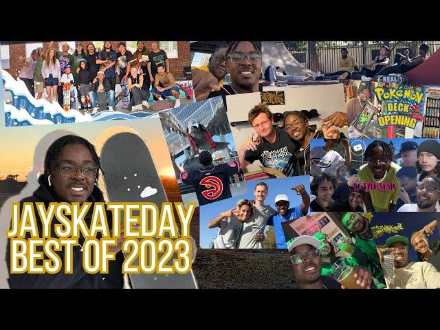 JaySkateDay BEST OF 2023