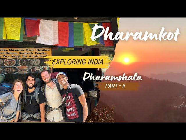 Dharamkot: Top Spots and Activities in This Hippie Village - Part 2