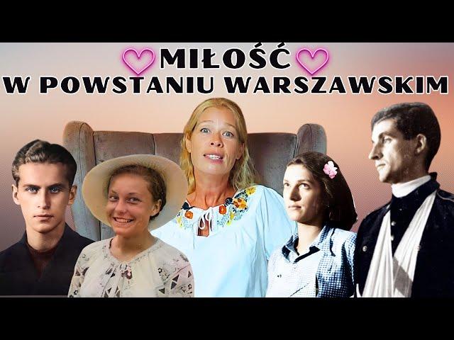 MIŁOŚĆ W POWSTANIU WARSZAWSKIM