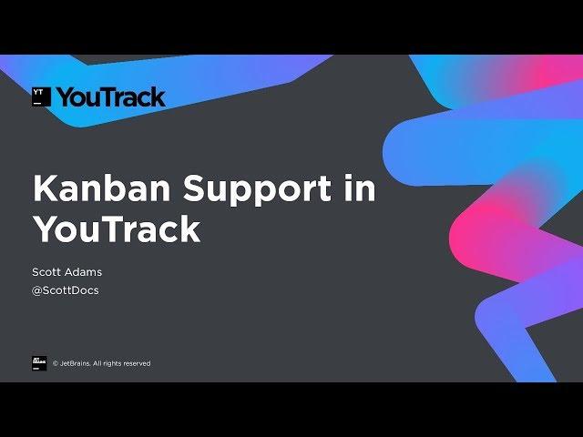 Kanban Support in YouTrack