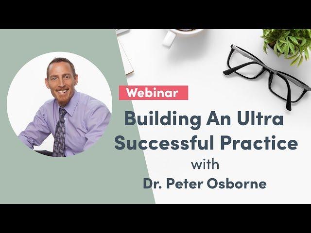 Building An Ultra Successful Practice | Fullscript Webinar