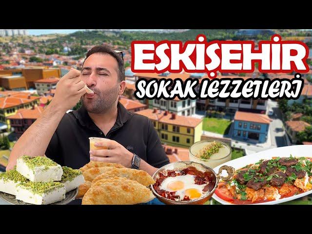 ESKİŞEHİR’İN TARİHİ LEZZET DURAKLARI