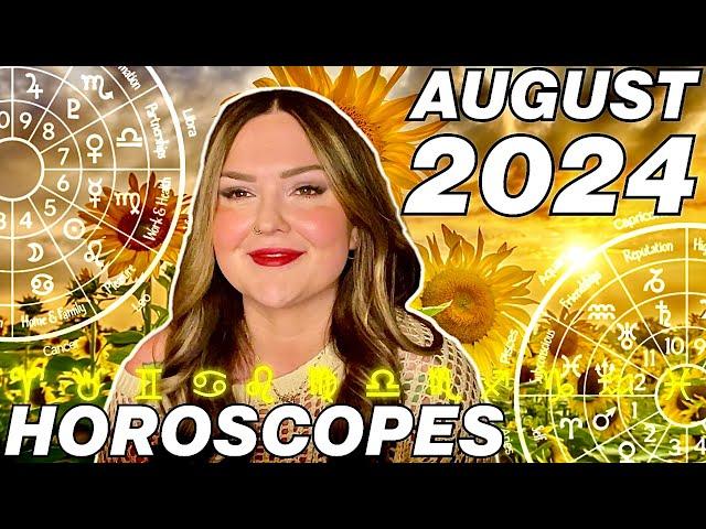 August 2024 Horoscopes | All 12 Signs