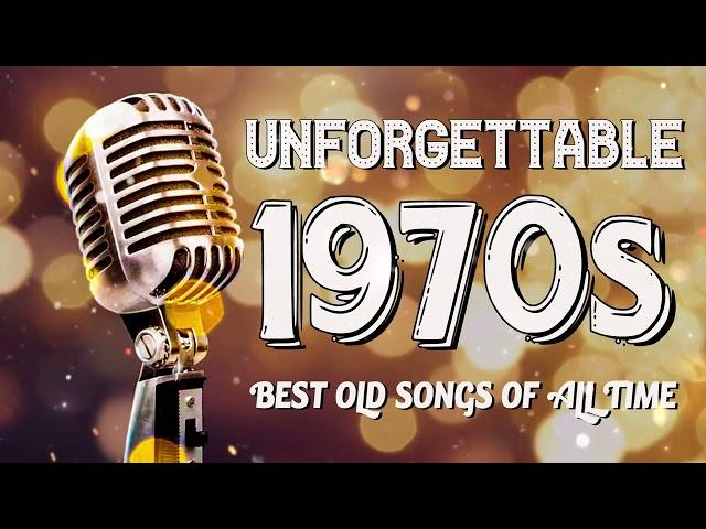 Best Oldies 70s Music Hits - Greatest Hits Of 1970s Oldies but Goodies 70s Classic Music Hits