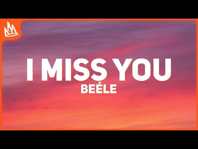 Beéle – I Miss You [Letra]