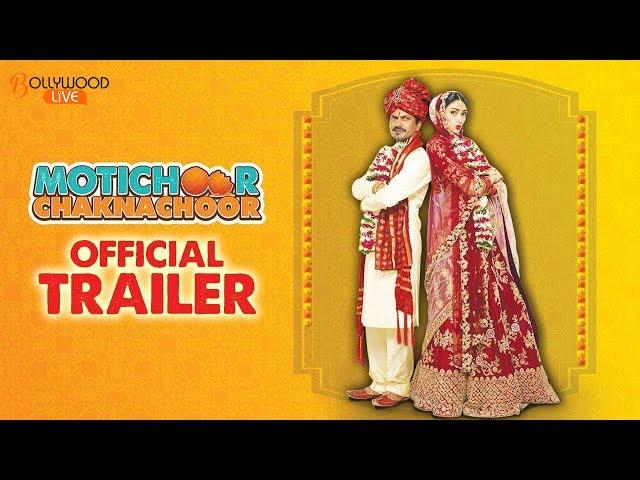 Motichoor Chaknachoor | Official Trailer | Nawazuddin Siddiqui | Athiya Shetty  | 15th November