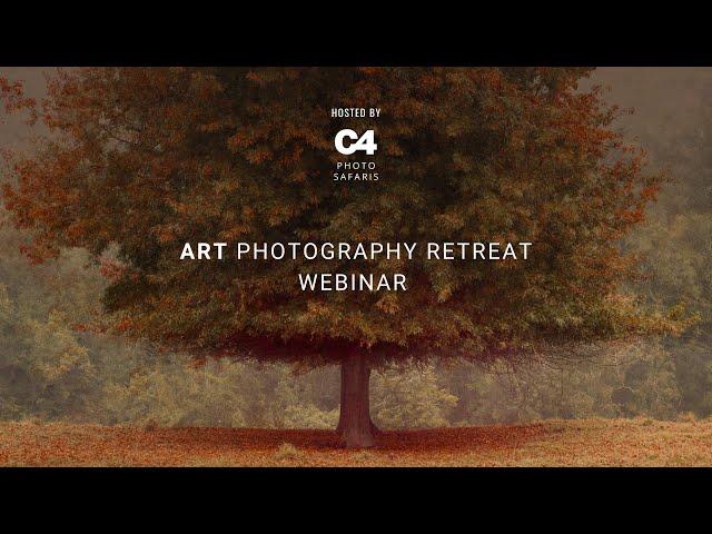 C4 Photo Safari's Webinar | Unlock the Secrets of Art Photography