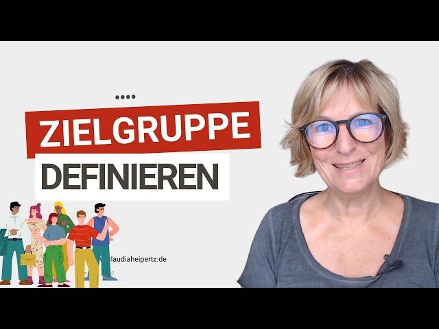 Wie du deine Zielgruppe definierst & positionierst - Erfolgreiche Positionierung (1/5)