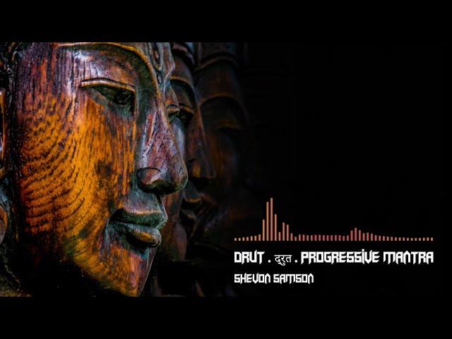 Progressive House Mantra Mix 2020. Drut . द्रुत