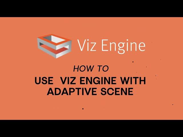 Viz Minutes - Viz Engine 5 Adaptive Scene