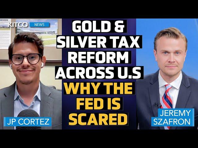 Gold & Silver Taxes Dropped in 45 States, 13 End Capital Gains: Why It 'Scares' the Fed - Jp Cortez