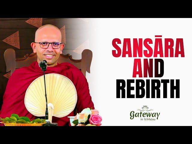 Sansara and Rebirth