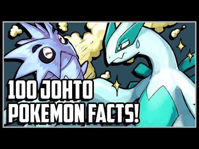 100 Facts About the 100 Johto Pokemon!