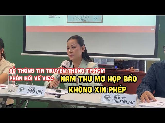 Sở Thông tin và Truyền thông TP.HCM mời Nam Thư làm việc vì họp báo không phép