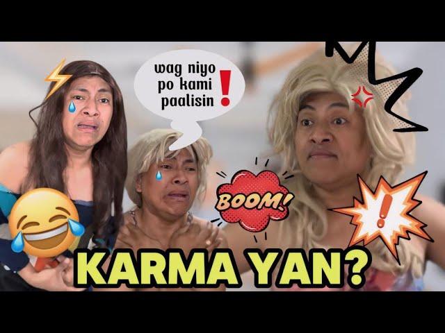 karma is Real !! para Byenan at Hipag Ni Nena!!