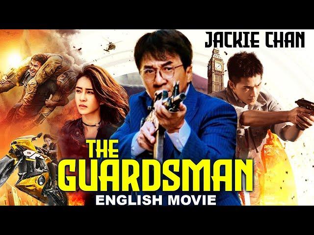 Jackie Chan Is THE GUARDSMAN - Hollywood Movie | Blockbuster Action Thriller Full Movie In English