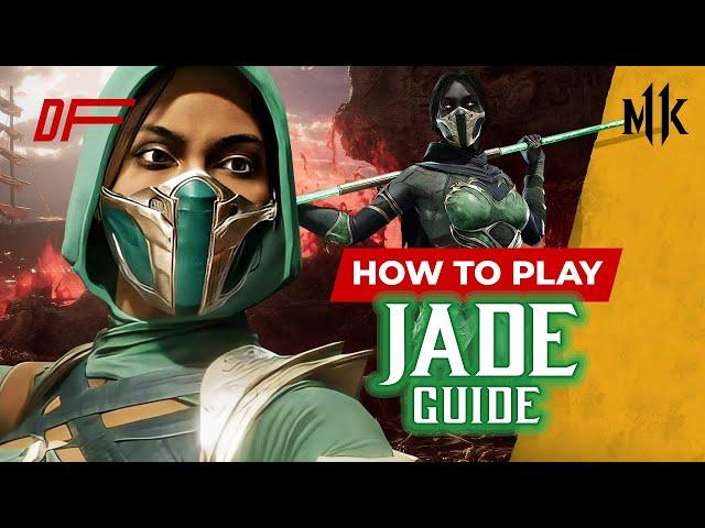 JADE Guide by [ EvaMariaXO ] | MK11 | DashFight | All you need to know