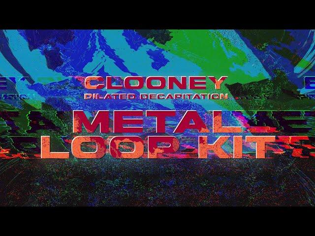 Clooney - Dilated Decapitation (Metal Loop Kit)