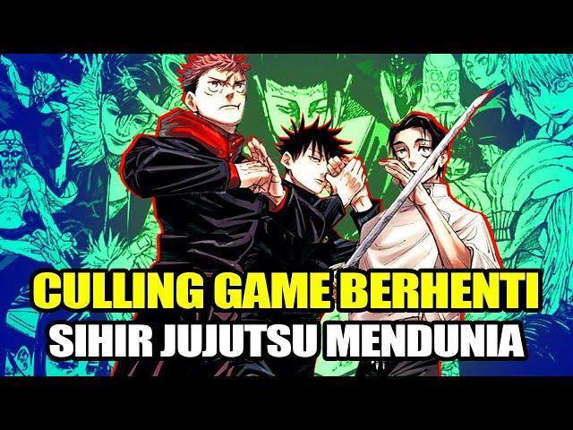 CULLING GAME BERHENTI !!! ENERGI KUTUKAN MENYEBAR KE SELURUH DUNIA [ JJK 269 ]