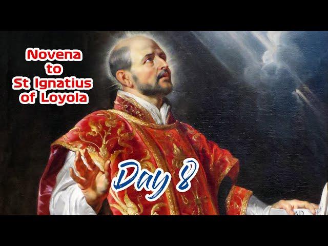 Pray Along8th Novena To St Ignatius Of Loyola  29 July 2024