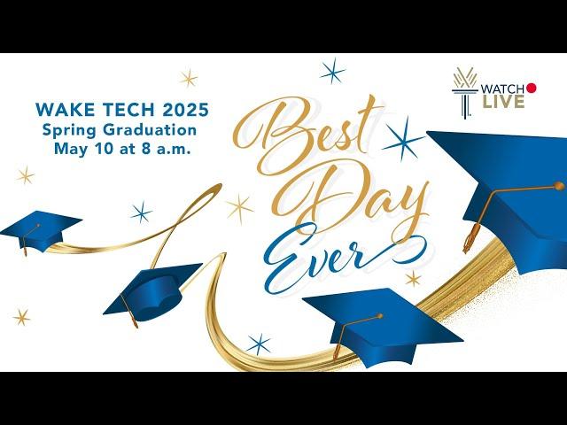 2025 Spring Graduation 8:00 a.m. Ceremony
