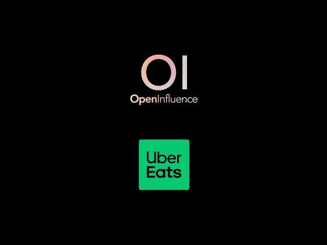 Uber Eats X Open Influence