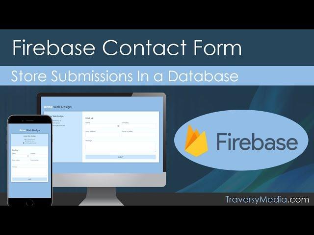 Connecting Firebase to a Contact Form