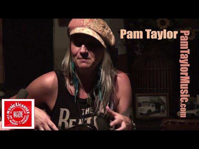 Pam Taylor - Dirtshack Interview - musicUcansee.com