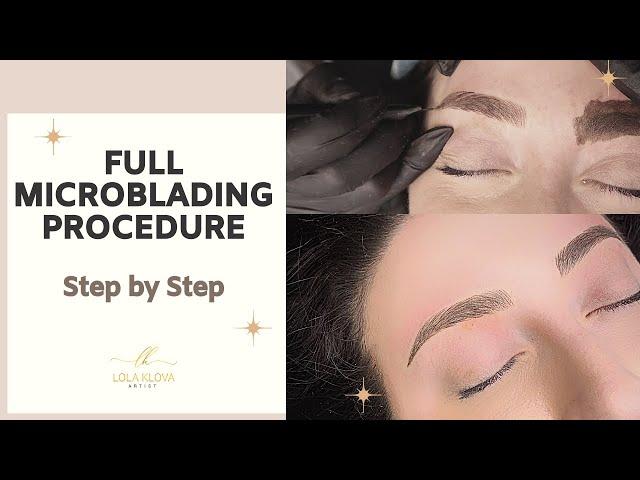 FULL MICROBLADING PROCEDURE - STEP BY STEP