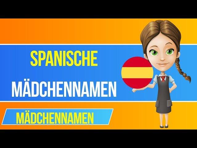 Spanish girl names : The most beautiful names for your daughter