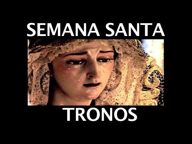 TRONOS, SEMANA SANTA MALAGA Easter Holy Week