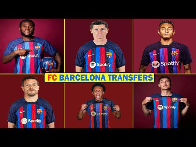 FC Barcelona Transfers Summer 2022  Dembélé, Koundé,Raphinha Lewandowski,Kessié...