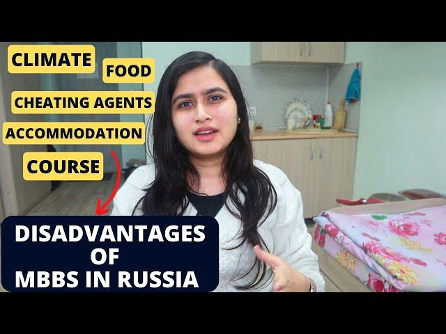 DISADVANTAGES OF STUDYING MBBS IN RUSSIA | MBBS IN RUSSIA GUIDE