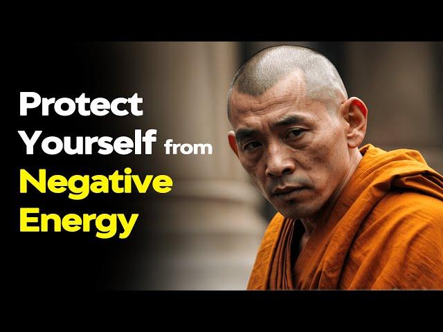 Protect Yourself from Negative Vibes (Energy) - Buddhism | Buddhist Teachings