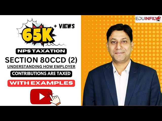 NPS,80CCD(2),NPS Taxation