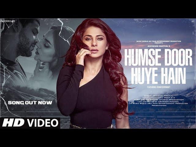 Humse Door Huye Hain: New Sad Song (Breakup) | New Song 2024 | New Hindi Song | Sad Song Hindi