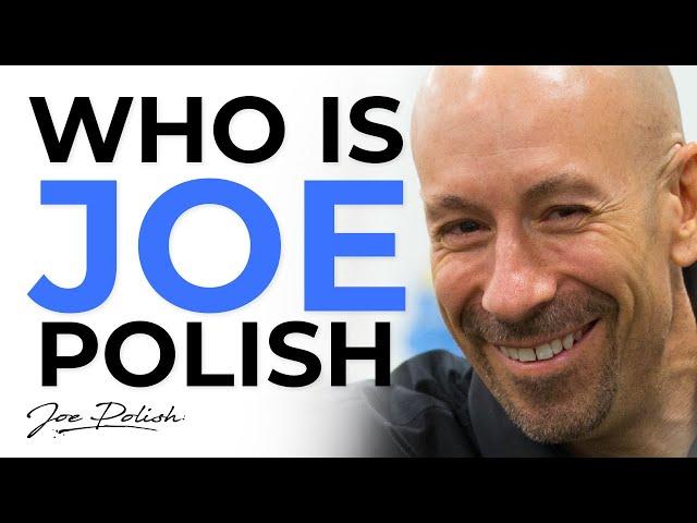 Who Is Joe Polish? (Joe Polish Bio Video)