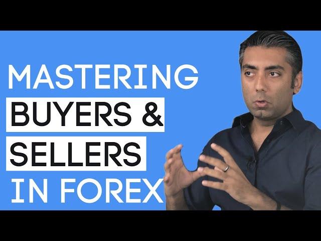 Unlock the Secrets of Forex: Master the Art of Identifying Buyers and Sellers