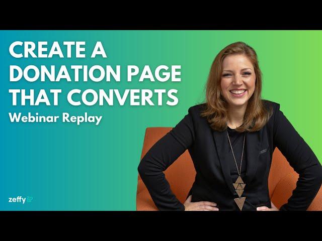 How to Create a Donation Page that Converts (Webinar Replay!)