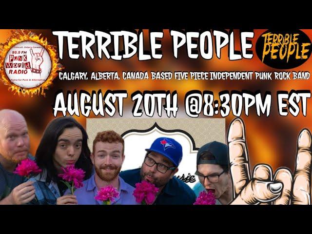 Terrible People (Calgary Alberta Based Punk Rock) Interview On 99.9 Punk World Radio FM