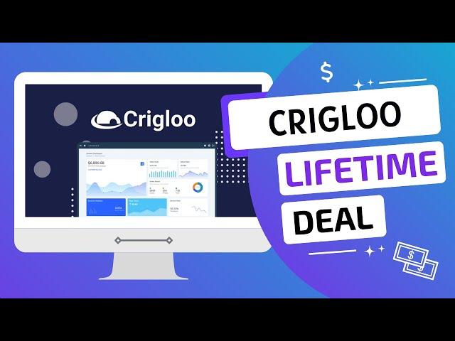 Crigloo Lifetime Deal with 10% DISCOUNT!