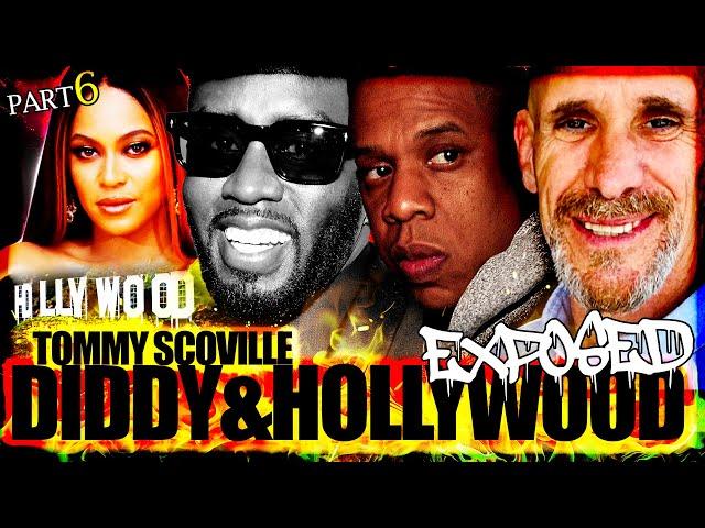 Jay Z, Diddy & Hollywood Exposed Ep 6 Tommy Scoville