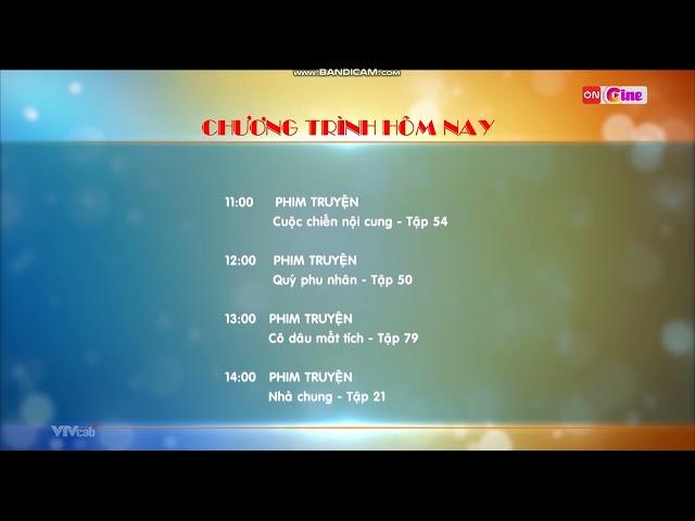 ON Cine (VTVCab 10) ident 2021 - GTCT hôm nay (0h, 26/5/2025)