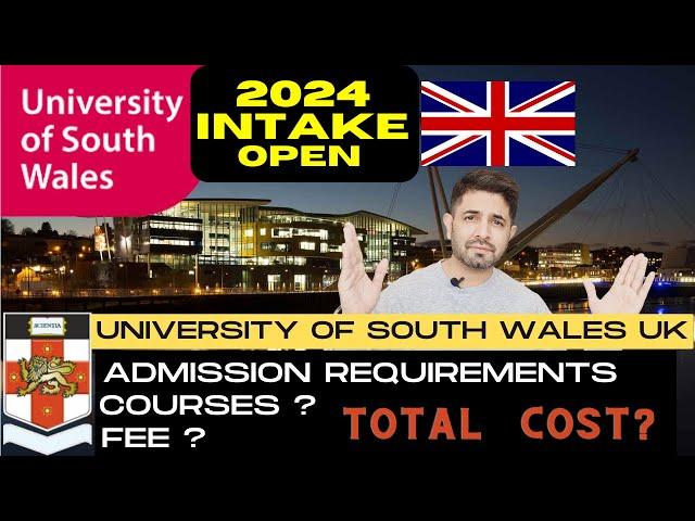 UNIVERSITY OF SOUTH WALES UK | January Intake UK 2024 | Study in UK 2024 | UK Student VISA Updates