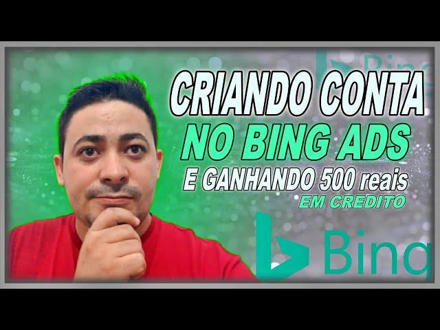 [ Bing Ads ] Aprenda a Como Criar Conta No Bing Ads da Forma Certa Sem Levar Bloqueio?