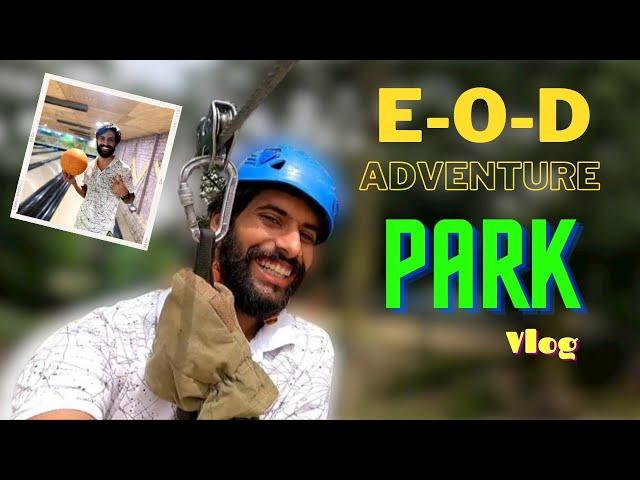 EOD Adventure Park Mayur Vihar Full Tour Guide | Cheapest Adventure Park In Delhi |