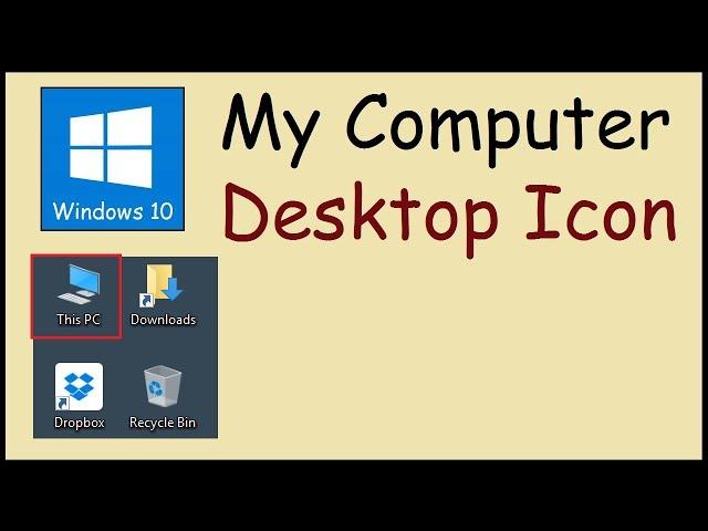 How to show my computer on desktop in Windows 10