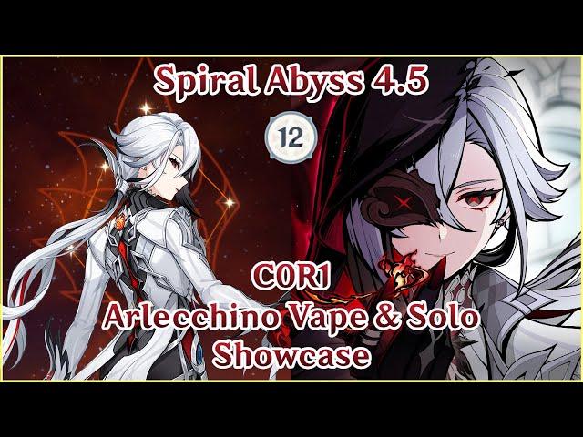 【GI】C0R1 Arlecchino Vape & Solo Showcase | Spiral Abyss 4.5 Floor 12 | Full Star Clear Showcase